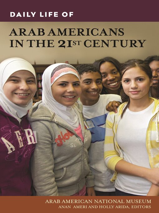 Cover of Daily Life of Arab Americans in the 21st Century
